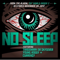 New Music: Curren$y, Trademark Da Skydiver & Young Roddy No Sleep