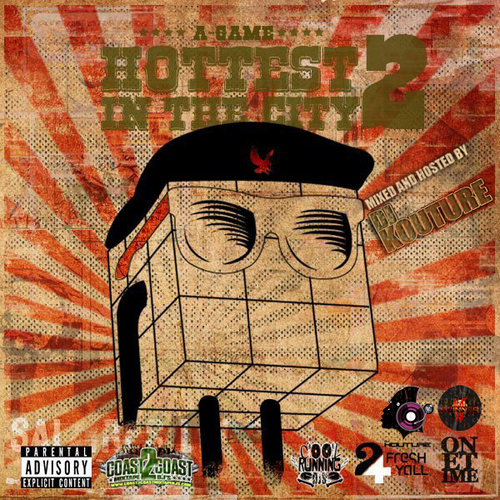 Hottest in Tha City 2