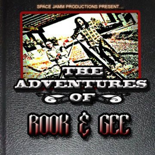 The Adventures of Rook & Gee