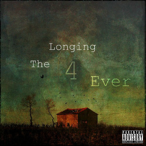 The Longing 4 Ever