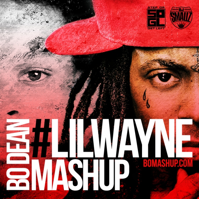 New Song: #LilWayneMashUp by Bo Dean